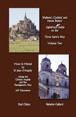 Book cover for LightFoot Guide to the Three Saint's Way - Mont St Michel to Saint Jean D'Angely