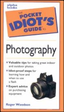 Book cover for The Pocket Idiot's Guide to Photography