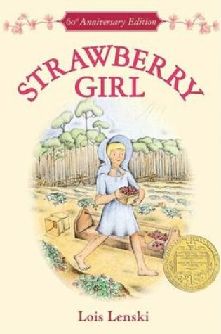Cover of Strawberry Girl 60th Anniversary Edition