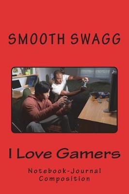 Book cover for I Love Gamers