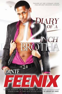 Book cover for Diary Of A 12 Inch Brotha!