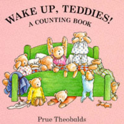 Book cover for Wake Up Teddies