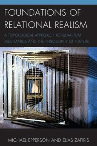 Cover of Foundations of Relational Realism