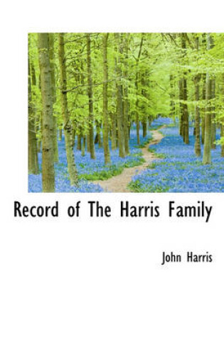 Cover of Record of the Harris Family