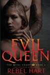 Book cover for Evil Queen