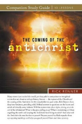 Cover of The Coming of the Antichrist Study Guide
