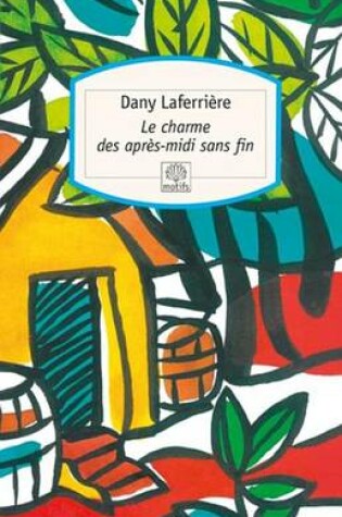 Cover of Le Charme Des Apres-MIDI Sans Fin