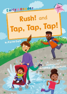 Book cover for Rush! And Tap, Tap, Tap!