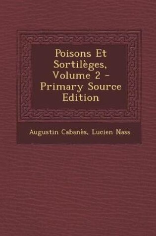 Cover of Poisons Et Sortileges, Volume 2