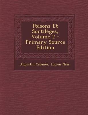 Book cover for Poisons Et Sortileges, Volume 2