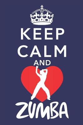 Book cover for Keep calm and Zumba