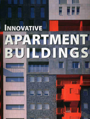 Book cover for Innovative Apartment Buildings