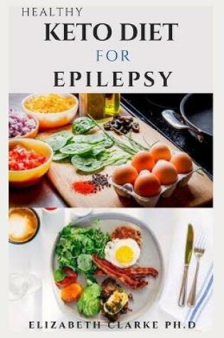 Cover of Healthy Keto Diet for Epilepsy