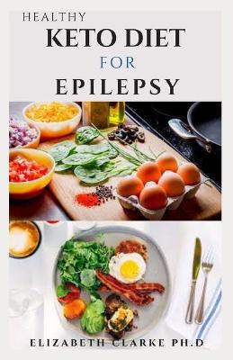 Book cover for Healthy Keto Diet for Epilepsy