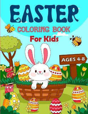 Book cover for Easter Coloring Book For Kids Ages 4-8