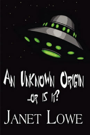 Cover of An Unknown Origin...or Is It?