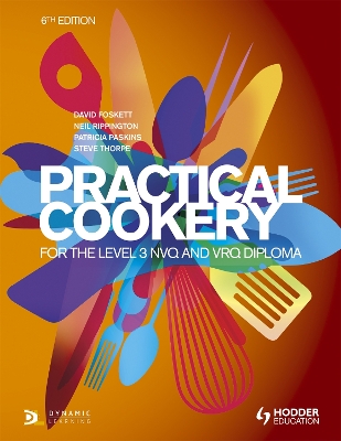 Book cover for Practical Cookery for the Level 3 NVQ and VRQ Diploma, 6th edition