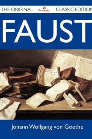 Cover of Faust - The Original Classic Edition