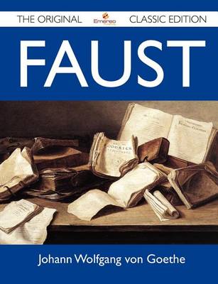 Book cover for Faust - The Original Classic Edition