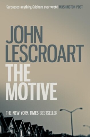 Cover of The Motive (Dismas Hardy series, book 11)