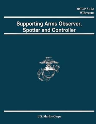 Book cover for Supporting Arms Observer, Spotter and Controller