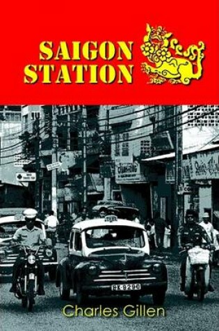 Cover of Saigon Station