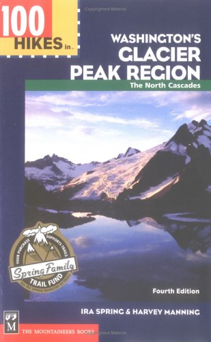 Book cover for 100 Hikes in Washington's Glacier Peak Region