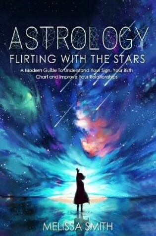 Cover of Astrology Flirting With the Stars