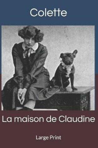 Cover of La maison de Claudine