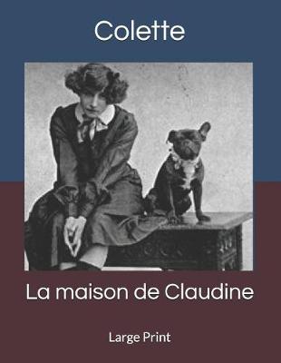 Book cover for La maison de Claudine