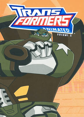Cover of Transformers Animated, Volume 5