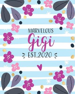 Book cover for Marvelous Gigi, Est. 2020