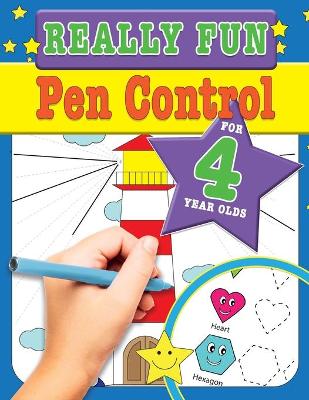 Book cover for Really Fun Pen Control For 4 Year Olds