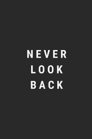 Cover of Never Look Back