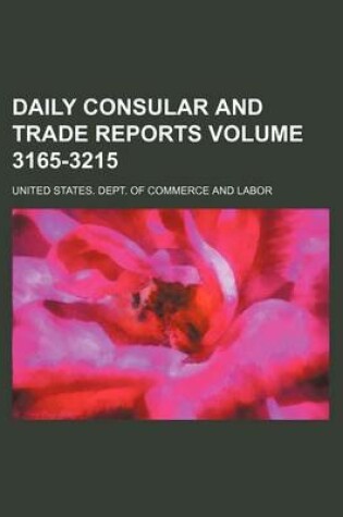 Cover of Daily Consular and Trade Reports Volume 3165-3215