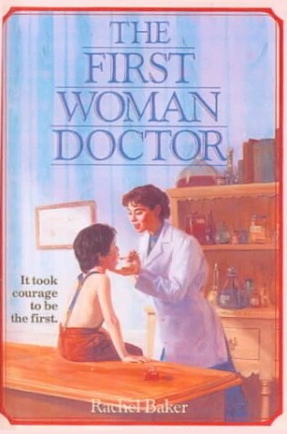 The First Woman Doctor