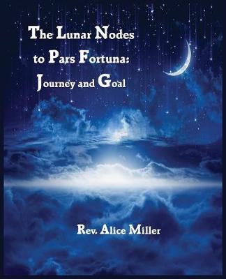 Book cover for The Lunar Nodes to Pars Fortuna
