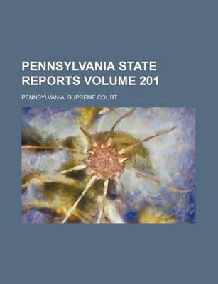 Book cover for Pennsylvania State Reports Volume 201