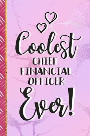 Cover of Coolest Chief Financial Officer Ever!