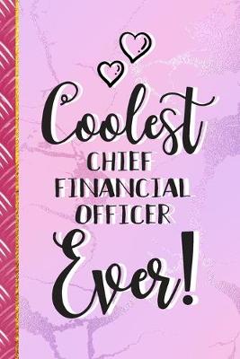 Book cover for Coolest Chief Financial Officer Ever!