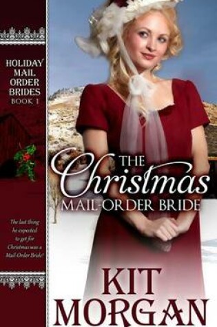Cover of The Christmas Mail-Order Bride