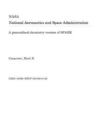 Cover of A Generalized Chemistry Version of Spark