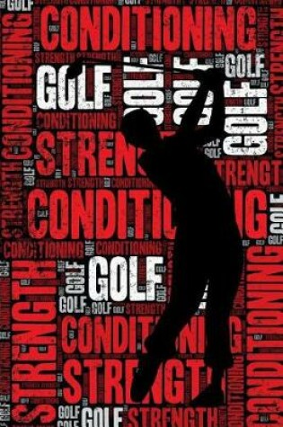 Cover of Golf Strength and Conditioning Log