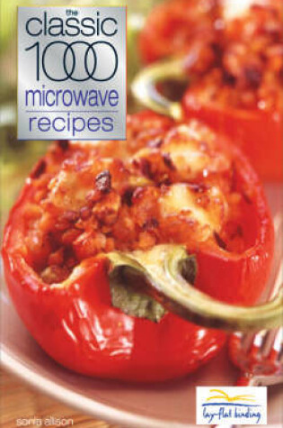 Cover of The Classic 1000 Microwave Recipes