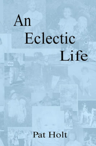 Cover of An Eclectic Life