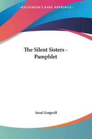 Cover of The Silent Sisters - Pamphlet