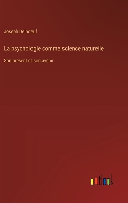 Book cover for La psychologie comme science naturelle