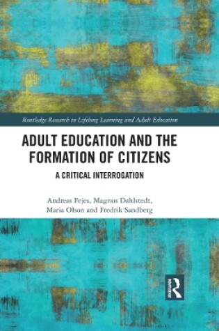 Cover of Adult Education and the Formation of Citizens