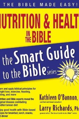 Cover of Nutrition and   Health in the Bible