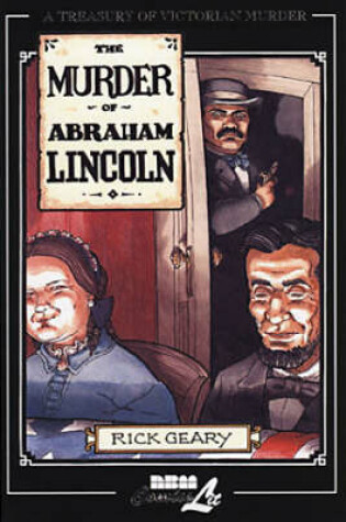 Cover of The Murder Of Abraham Lincoln